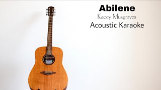 Kacey Musgraves - Abilene (Acoustic Karaoke)