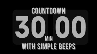 30 Minutes Countdown Timer ⏳ Flip Clock With Simple Beeps 🔔