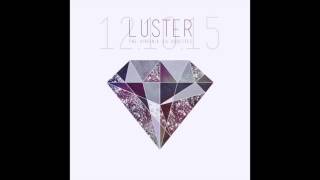 Luster Preview Track 6: Waiting For You - The Virginia Sil'hooettes