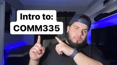 Comm 335 intro