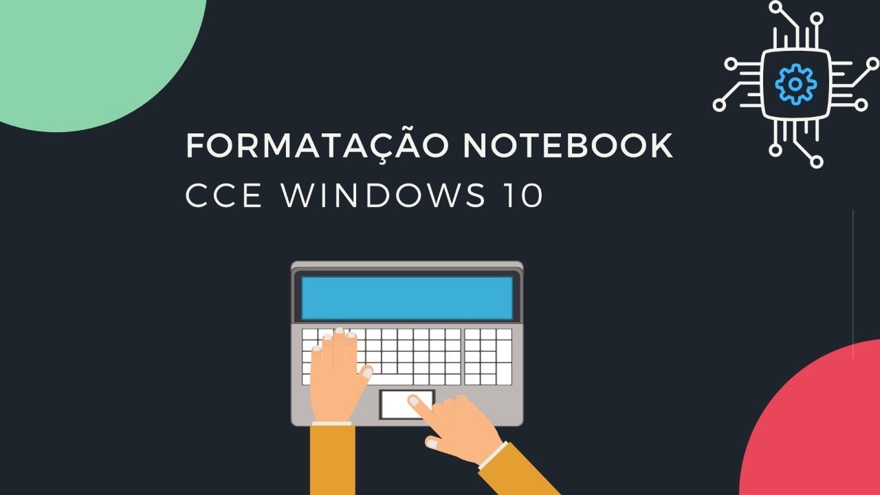 Como Formatar Notebook CCE Windows 10 YouTube