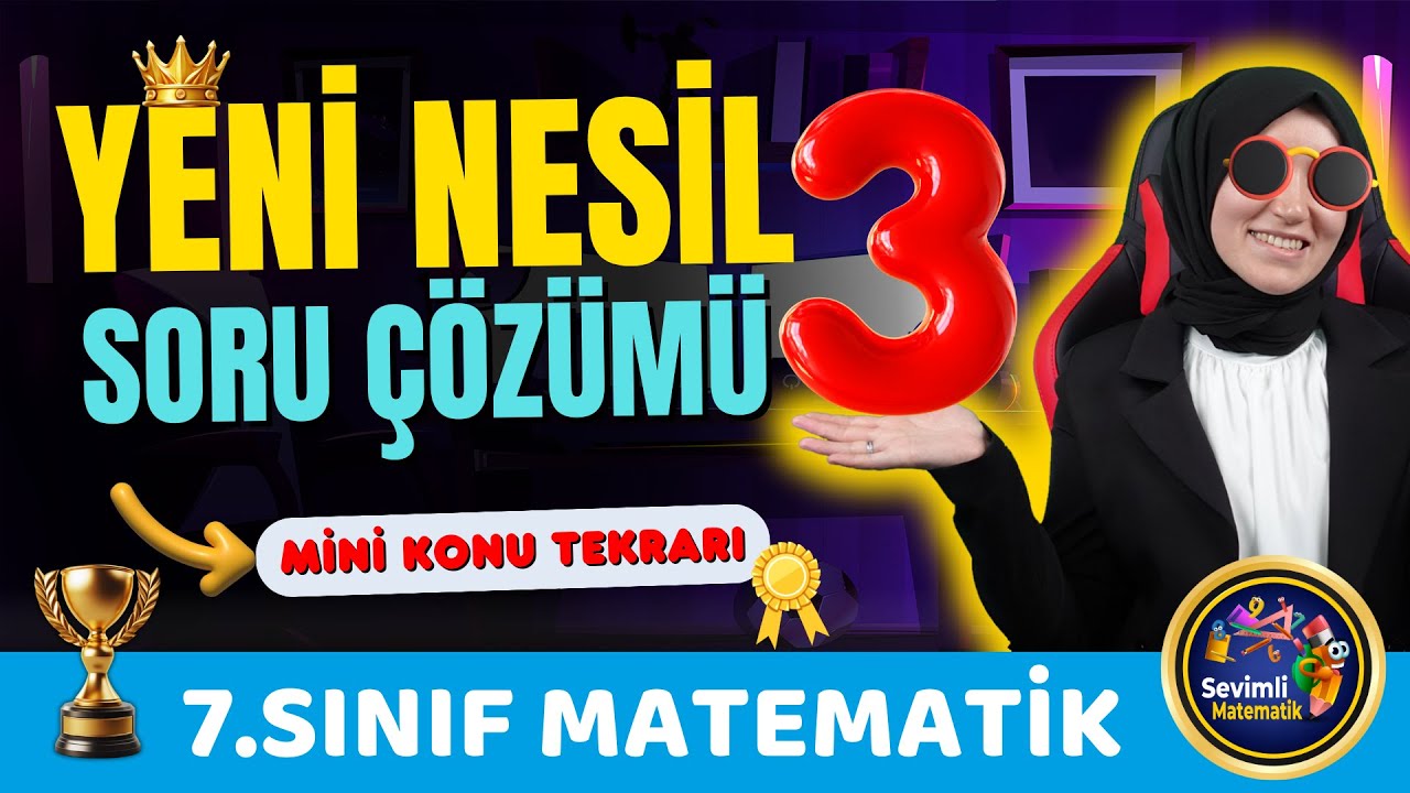 7. Sınıf Matematik Yeni Nesil Soru Çözümü | PDF’li Video Kamp Serisi #3