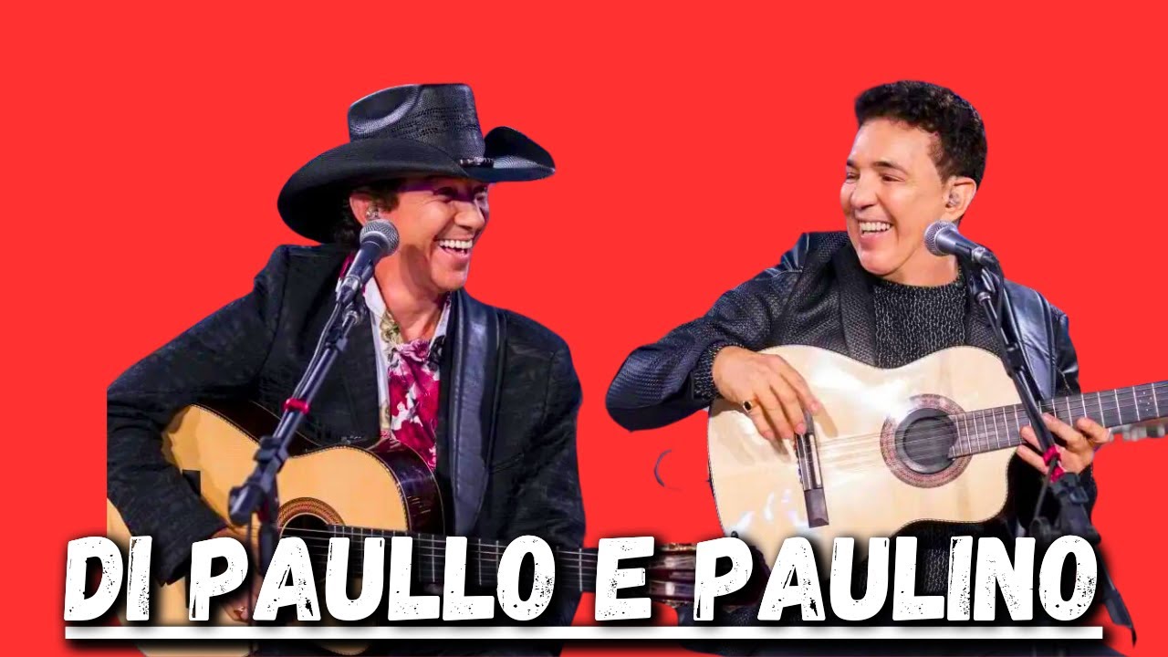 DI PAULLO E PAULINO SÓ AS TOPS ANTIGAS - YouTube