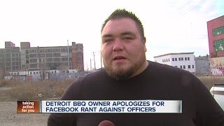 Detroit BBQ owner apologizes for Facebook rant against officers