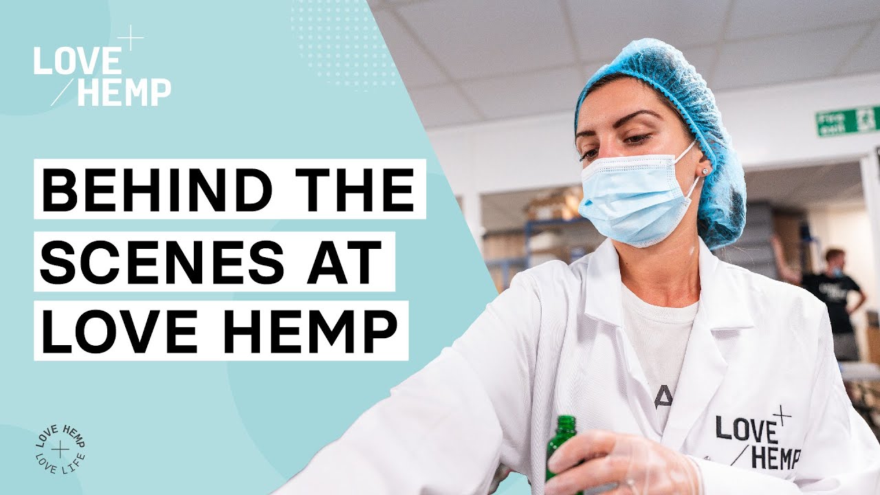 BEHIND THE SCENES AT LOVE HEMP!