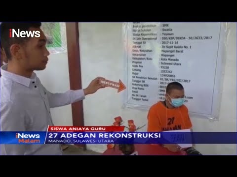 Siswa Peragakan 27 Adegan Penikaman Guru SMK hingga Meninggal - iNews Malam 28/10