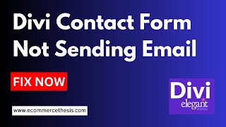 Information Divi Contact Form Not Sending Email - Fix It Now Guide