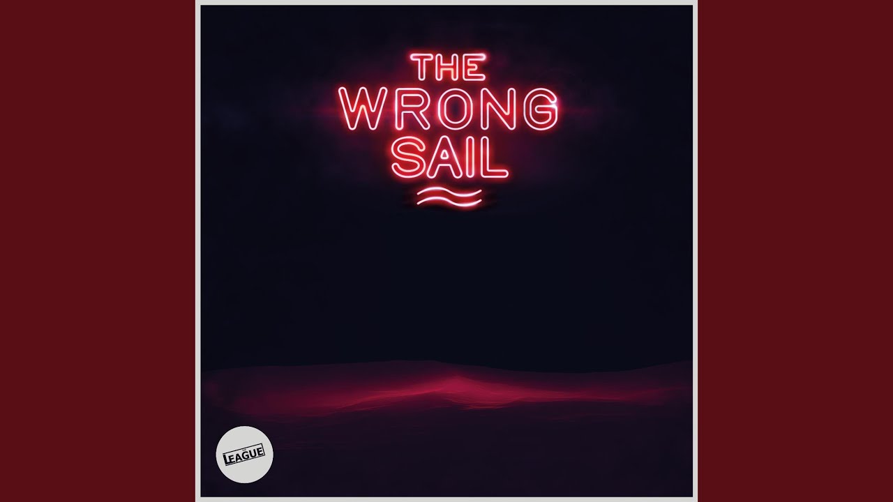 The Wrong Sail adlı videoyu YouTube'da izle The Wrong Sail adlı videoyu YouTube'da izle