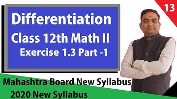 Differentiation Exercise 1.3 Class 12th Part - 1