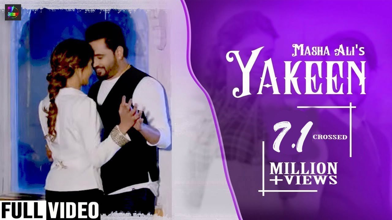 Yakeen Trust    Masha Ali  New Punjabi Full Song 2019