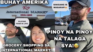 BUHAY AMERIKA: WEEKLY GROCERY SHOPPING SA INTERNATIONAL MARKET! NAGTATAGALOG  NA SI MISTER!