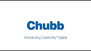 Chubb CareUnity Digital