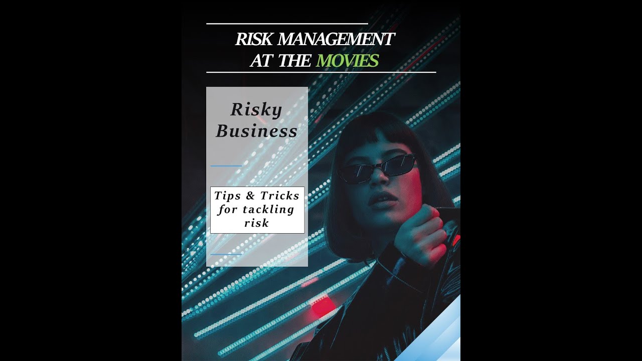 Films About Risk Controls Risk management at the Movies - Episode 1 - YouTube