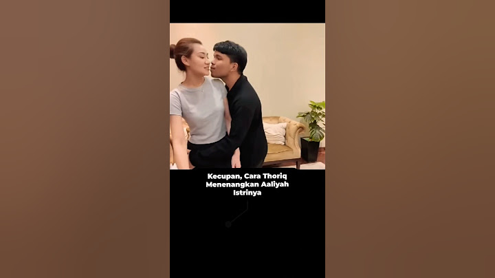 Kecupan, Cara Thoriq Menenangkan Aaliyah Istrinya #aaliyah #thoriq #honeymoon