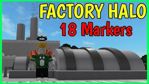 How to get FACTORY HALO in FIND THE MARKERS [ 18 MARKERS ] Roblox [ UPDATED 2025 ]