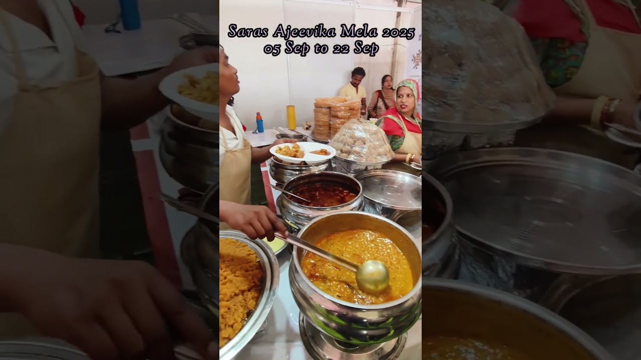 Saras Ajeevika Mela 2025 / Saras Mela / India Food Court 