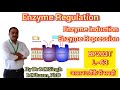 Regulation of Enzymes | Enzyme Induction &amp; Enzyme Repression | Biochemistry | BP203T | L~63