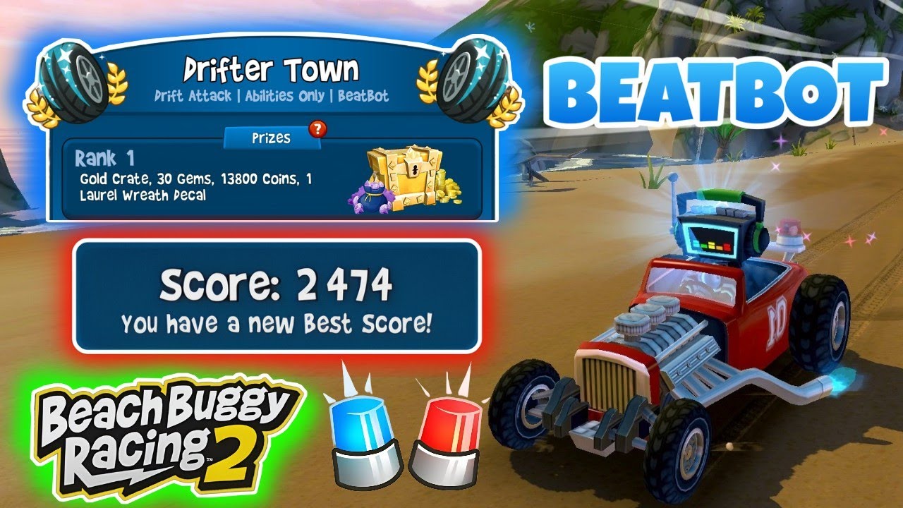 Drifter Town 🌴| Holeshot 🏹 + BeatBot 🤖| Gold Crate 🧀 Prize | Beach ...