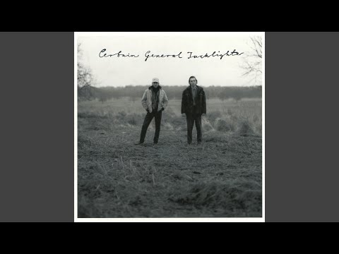Certain General — Fireflies And 45'S