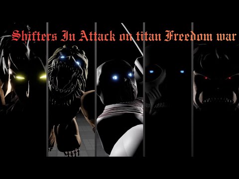 All Current Shifters Model [Attack on titan Freedom war] Roblox