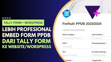Cara Embed Formulir PPDB dari Tally Form ke Website Sekolah
