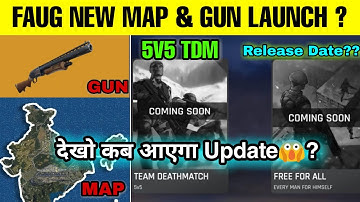 FAUG NEW CLASSIC MAP LAUNCH UPDATE ! | FAUG TDM 5V5 RELEASE DATE ? | FAUG GAME UPDATE | FAUG GUNS