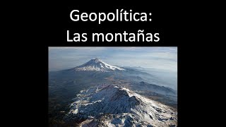 Geopolítica: Las montañas