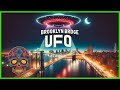 The brooklyn bridge ufo abductions story