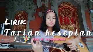 JRX FT VLAMINORA TARIAN KESEPIAN | COVER LIRIK