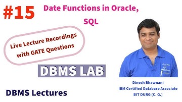 Date functions in Oracle | Dinesh Bhawnani | BIT DURG [DBMS LAB]