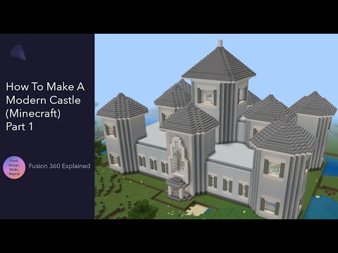 How to Make A Modern Minecraft Castle (Part 1)