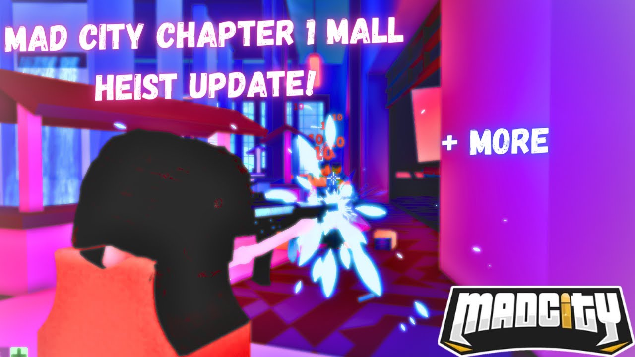 👀 Mad City Chapter 1 Mall Heist Update! 👀