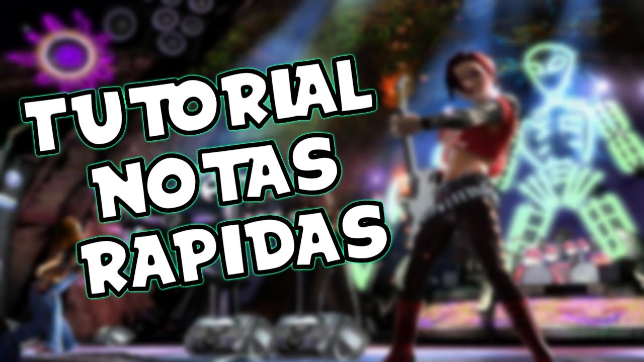 NOTAS RAPIDAS EN GH3! | TUTORIAL