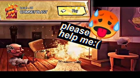 Level 18 - CHIMNEY BLAST all item found |MAD SCIENTIST