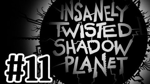 Insanely Twisted Shadow Planet Walkthrough Part 11 Ocean Zone - Xbox 360 Gameplay