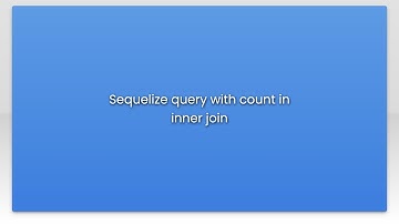 Sequelize query with count in inner join