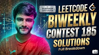 How to Solve LeetCode Biweekly Contest 185 (4/4 Problems Explained)
