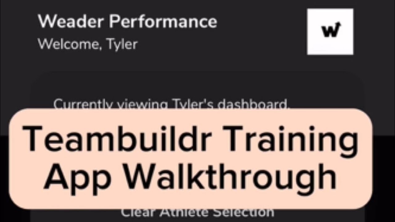 Teambuildr Training App Walkthrough - Weader Performance