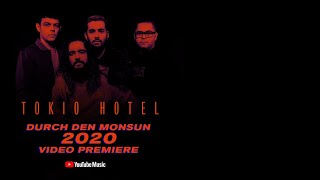 YouTube World Premiere: Tokio Hotel - Durch den Monsun 2020 (Official Music Video) PART 1