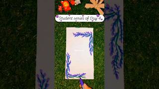 Student Series Day 4 🌱💜 Must Try | Easy Project Work Border | Leaf Border Design🌿#schoolproject #art
