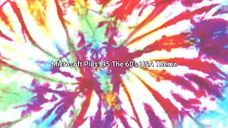 Microsoft Plus! 95 The 60's USA Theme Sounds