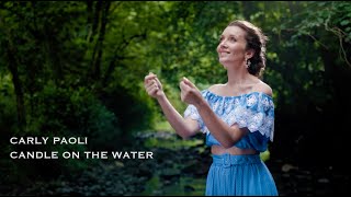 Carly Paoli: Candle on the Water