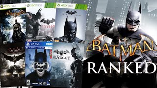 Ranking EVERY Batman Arkham Game WORST TO BEST (Top 6 Arkham Games)