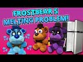 Fazbear Segments: Frostbear's Melting Problem!