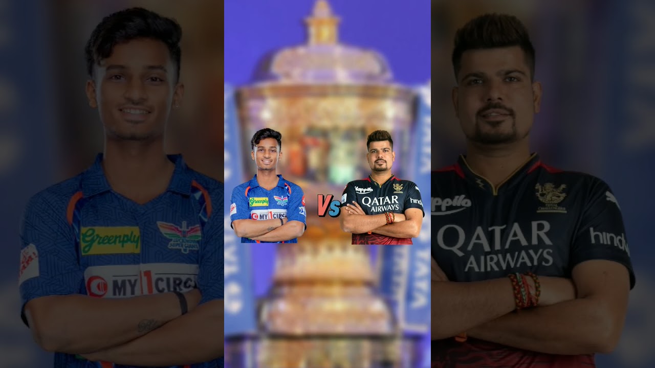 RCB VS LSG Team Comparison | IPL 2023 | 