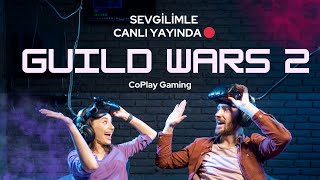 Karı-Koca Guild Wars 2 Oynuyoruz