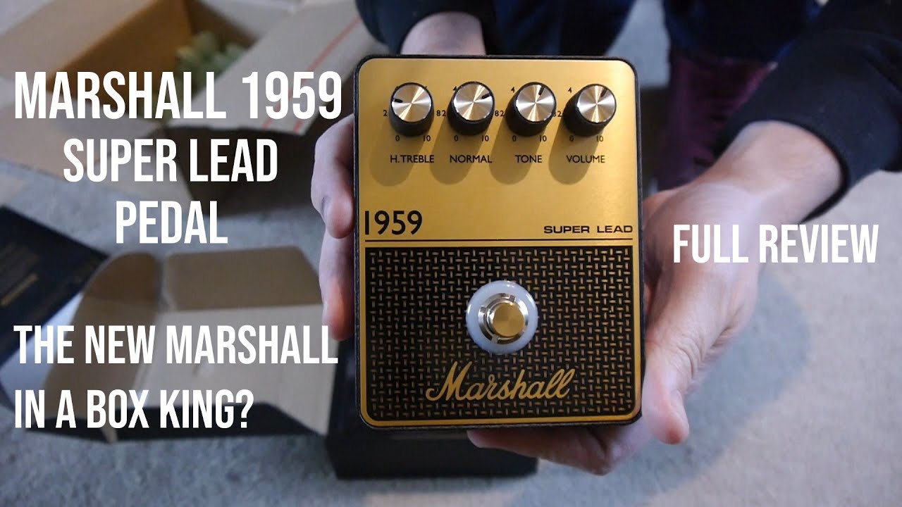 Marshall 1959 Super Lead Guitar Pedal - We have a new king! - Full