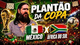 Plantão da Copa - México X África do Sul