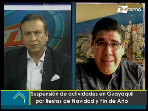 Suspensión de actividades en Guayaquil por fiestas de navidad y fin de año
