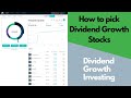 How to Pick Dividend Growth Stocks - The Essentials for New Dividend Growth Investors